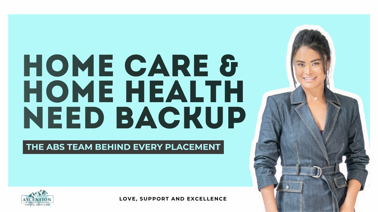 Home care and home health need backup blog thumbnail for ABS Virtual Assistant support