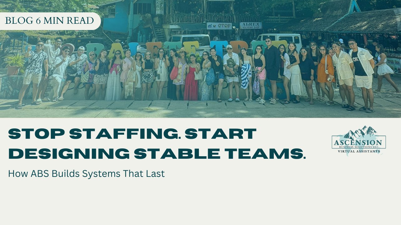 Ascension Business Solutions team photo beside the words “Stop Staffing. Start Designing Stable Teams.”